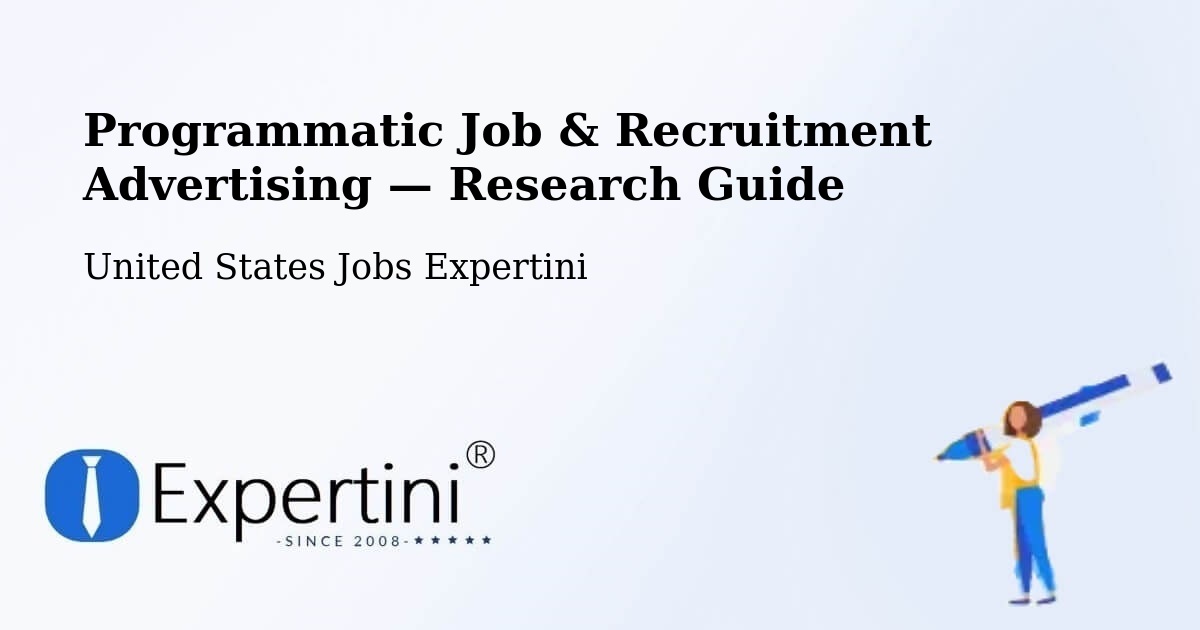 Programmatic Job & Recruitment Advertising — Research Guide – Mannington