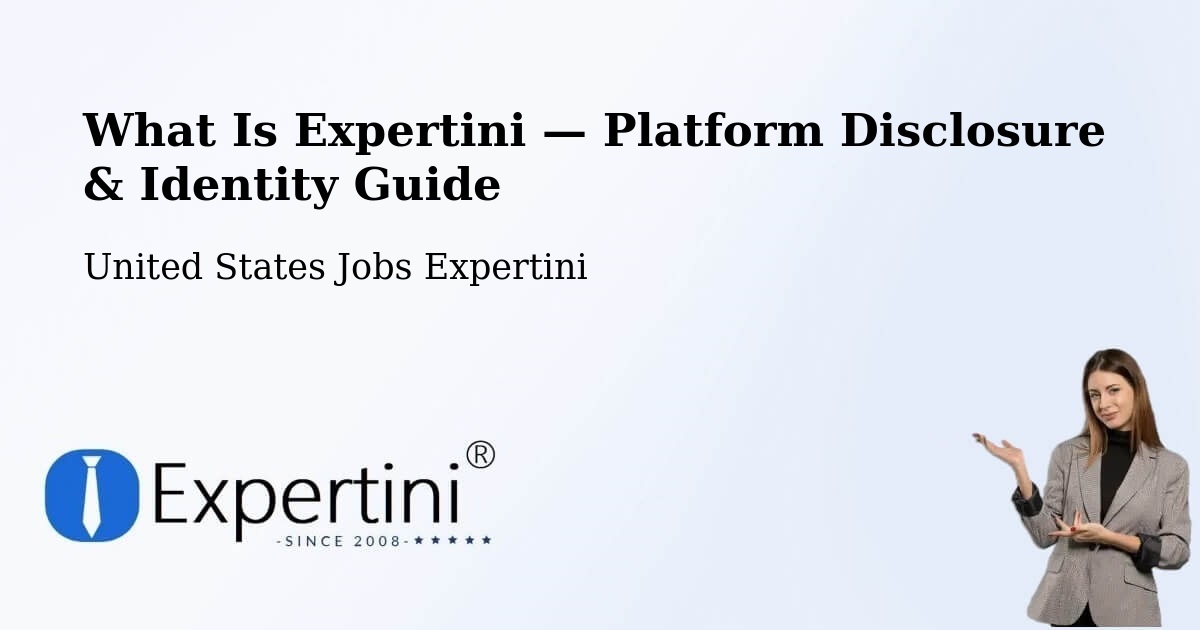 What Is Expertini — Platform Disclosure & Identity Guide – Mannington